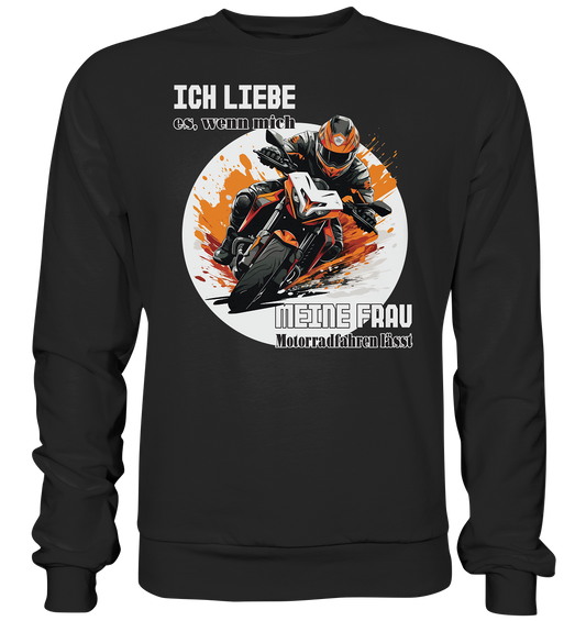 Ich liebe meine Frau - lustiger Biker Spruch  - Premium Sweatshirt