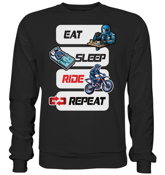 Eat Sleep Ride Repeat  - lustiger Biker Spruch Motocross - Premium Sweatshirt