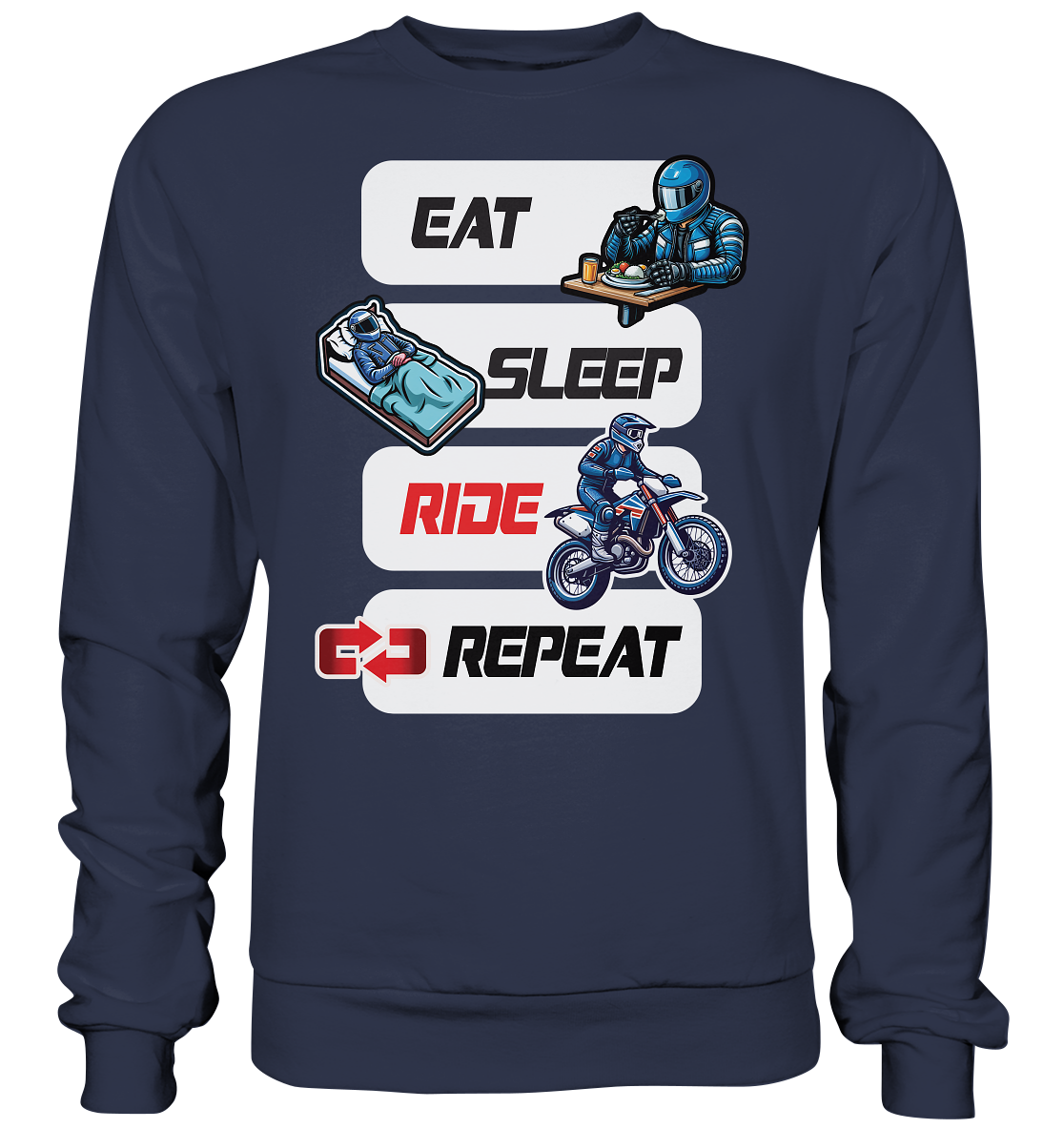 Eat Sleep Ride Repeat  - lustiger Biker Spruch Motocross - Premium Sweatshirt