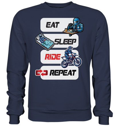 Eat Sleep Ride Repeat  - lustiger Biker Spruch Motocross - Premium Sweatshirt