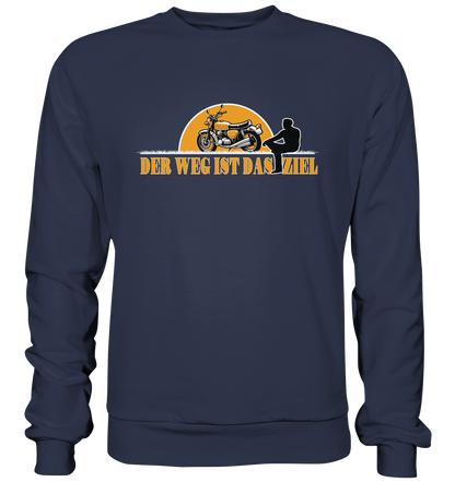 Der Weg ist das Ziel - Spruch für Biker - Premium Sweatshirt