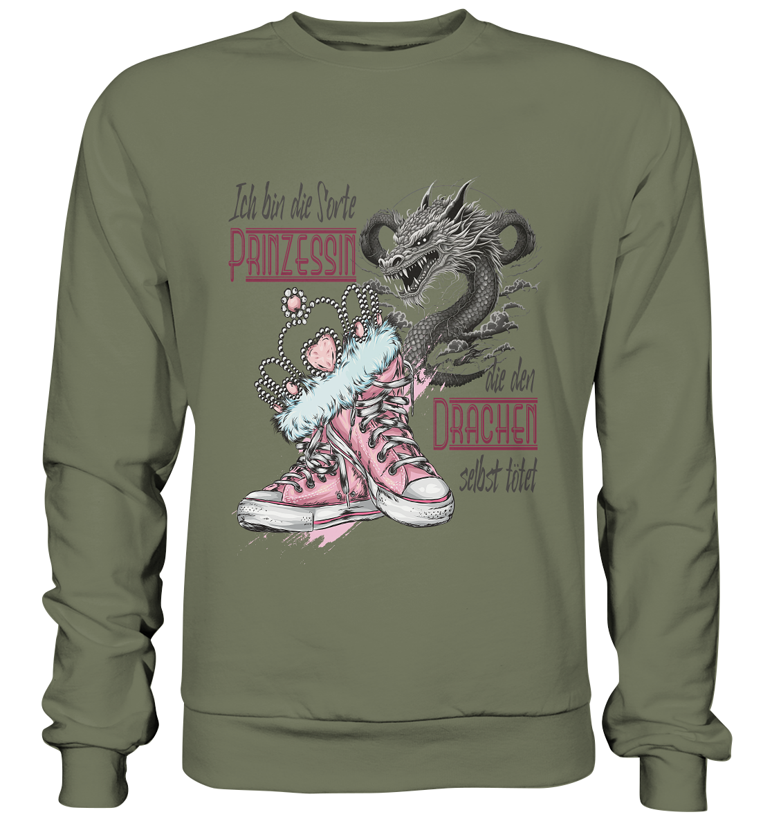 Prinzessin - die den Drachen selbst tötet - Premium Sweatshirt