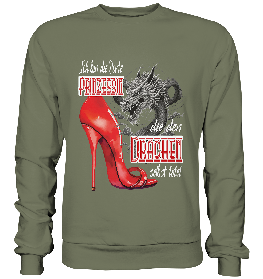 Prinzessin - die den Drachen tötet High Heel - Premium Sweatshirt