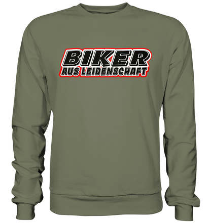 Biker aus Leidenschaft - Premium Sweatshirt