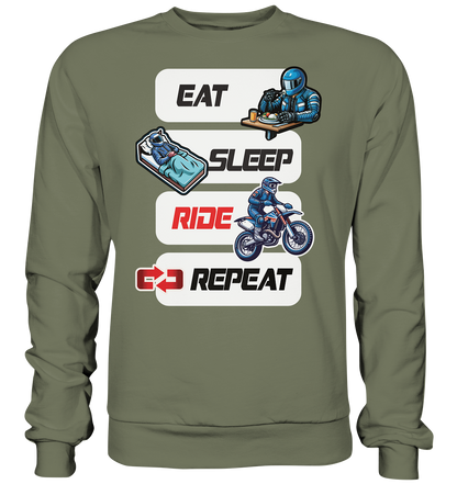 Eat Sleep Ride Repeat  - lustiger Biker Spruch Motocross - Premium Sweatshirt