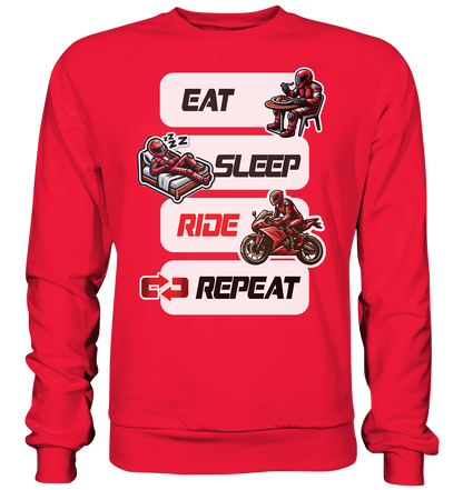 Eat Sleep Ride Repeat  - lustiger Biker Spruch - Premium Sweatshirt
