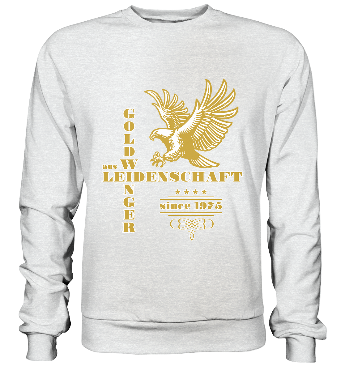 Goldwinger aus Leidenschaft seit 1975 - Premium Sweatshirt