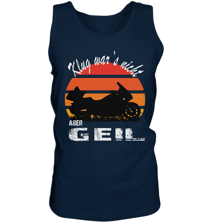 Goldwinger Spruch - Klug war`s nicht aber geil - Herrn Tank-Top