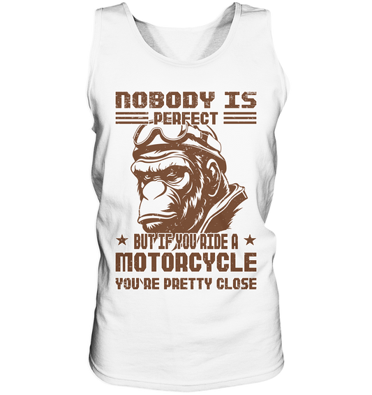 Nobody is Perfect - Motorcycle  - Herrn Tank-Top
