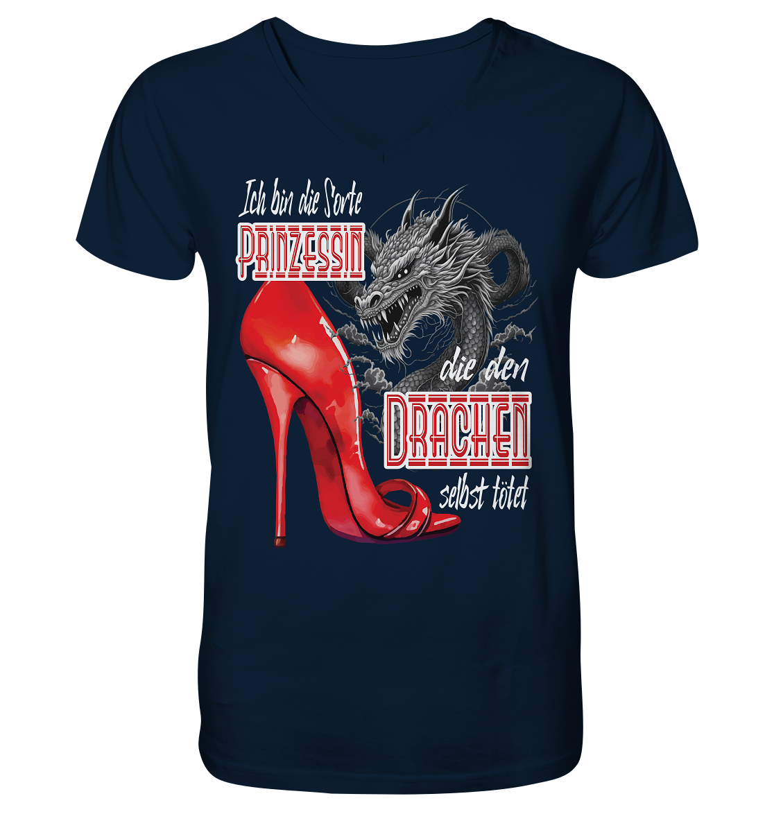 Prinzessin - die den Drachen tötet High Heel - Herrn V-Neck Shirt