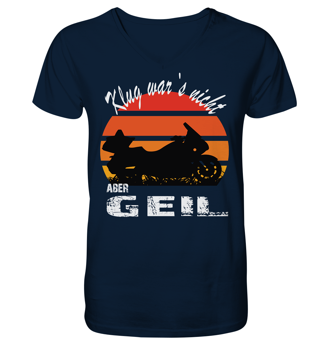 Goldwinger Spruch - Klug war`s nicht aber geil - Herrn V-Neck Shirt