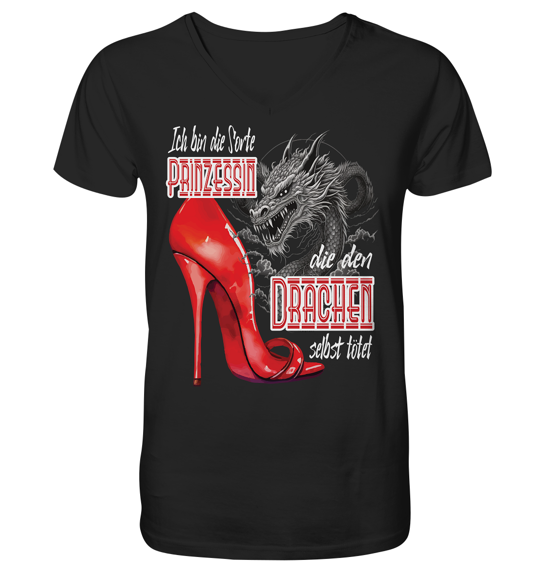 Prinzessin - die den Drachen tötet High Heel - Herrn V-Neck Shirt