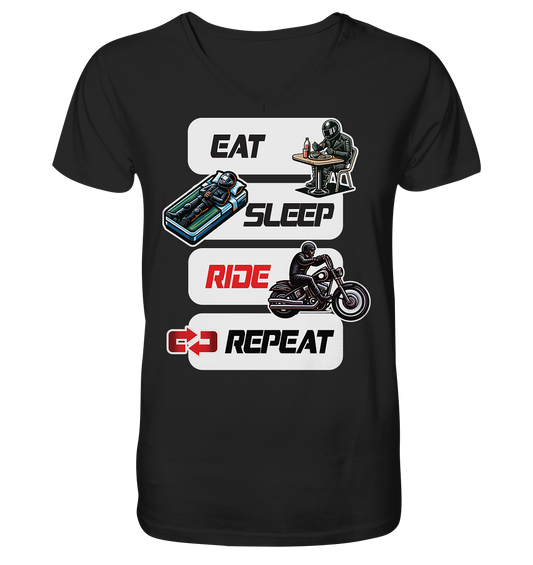 Eat Sleep Ride Repeat  - lustiger Biker Spruch Chopper - Herrn V-Neck Shirt
