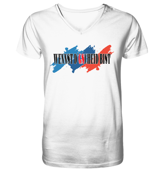 wennst GScheit bist - Spruch für bayrische Adventure Biker 3-farbig - Herrn V-Neck Shirt
